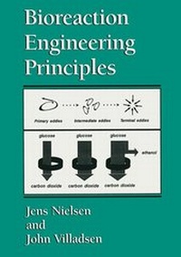 Enlarge image Cover: Bioreaction Engineering Principles - Plenum Publishing Co.,N.Y.