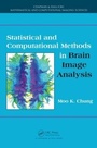 Cover: Statistical and Computational Methods in Brain Image Analysis - CRC Press