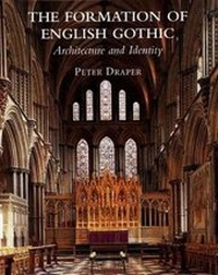Enlarge image Cover: The Formation of English Gothic - Yale University Press