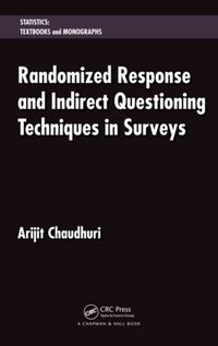 Enlarge image Cover: Randomized Response and Indirect Questioning Techniques in Surveys - Chapman & Hall/CRC