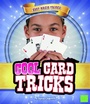 Cover: Cool Card Tricks - Capstone Press