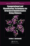 Cover: Computational and Visualization Techniques for Structural Bioinformatics Using Chimera - Chapman & Hall/CRC