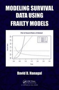 Enlarge image Cover: Modeling Survival Data Using Frailty Models - Chapman & Hall/CRC