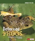 Cover: Deformed Frogs - Capstone Press
