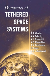 Enlarge image Cover: Dynamics of Tethered Space Systems - CRC Press