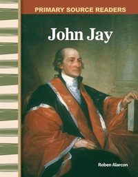 Enlarge image Cover: John Jay - Teacher Created Materials, Inc