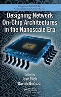 Cover: Designing Network On-Chip Architectures in the Nanoscale Era - Chapman & Hall/CRC
