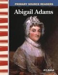 Cover: Abigail Adams - Teacher Created Materials, Inc