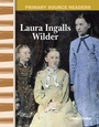 Cover: Laura Ingalls Wilder - Teacher Created Materials, Inc