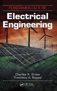 Enlarge image Cover: Fundamentals of Electrical Engineering - CRC Press