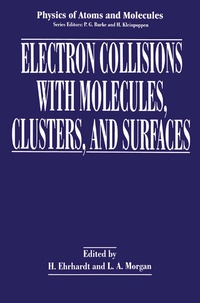 Abbildung von: Electron Collisions with Molecules, Clusters, and Surfaces - Kluwer Academic/Plenum Publishers