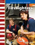 Cover: Firefighters Then and Now - Teacher Created Materials, Inc