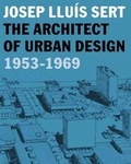 Cover: Josep Lluis Sert - Yale University Press