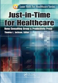 Cover: Just-in-Time for Healthcare - Productivity Press