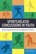 Cover: Sports-Related Concussions in Youth - National Academies Press