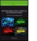 Cover: Microfabricated Cortical Neuroprostheses - Taylor & Francis