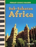 Cover: Sub-Saharan Africa - Teacher Created Materials, Inc