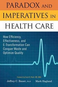 Abbildung von: Paradox and Imperatives in Health Care - Productivity Press