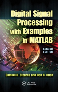 Enlarge image Cover: Digital Signal Processing with Examples in MATLAB (R) - CRC Press