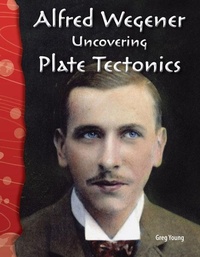 Enlarge image Cover: Alfred Wegener - Teacher Created Materials, Inc