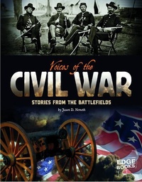 Enlarge image Cover: Voices of the Civil War - Capstone Press