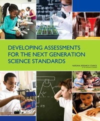 Enlarge image Cover: Developing Assessments for the Next Generation Science Standards - National Academies Press