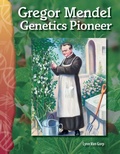Cover: Gregor Mendel - Teacher Created Materials, Inc