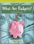 Cover: What Are Budgets? - Teacher Created Materials, Inc