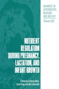 Cover: Nutrient Regulation during Pregnancy, Lactation, and Infant Growth - Springer