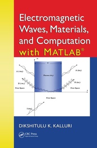 Abbildung von: Electromagnetic Waves, Materials, and Computation with MATLAB (R) - CRC Press