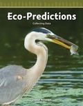 Cover: Eco-Predictions - Teacher Created Materials, Inc
