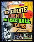 Cover: The Ultimate Guide to Pro Basketball Teams - Capstone Press