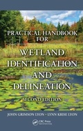 Cover: Practical Handbook for Wetland Identification and Delineation - CRC Press