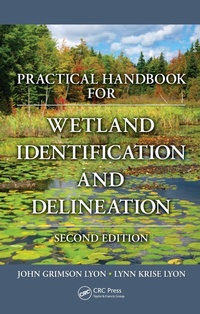 Enlarge image Cover: Practical Handbook for Wetland Identification and Delineation - CRC Press