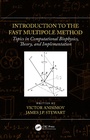 Cover: Introduction to the Fast Multipole Method - CRC Press
