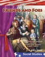 Cover: Friends and Foes - Teacher Created Materials, Inc