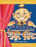 Cover: El viaje matematico de una vida - Teacher Created Materials, Inc