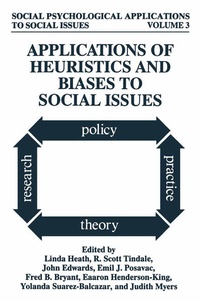 Enlarge image Cover: Applications of Heuristics and Biases to Social Issues - Springer