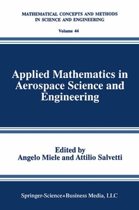 Enlarge image Cover: Applied Mathematics in Aerospace Science and Engineering - Plenum Publishing Co.,N.Y.