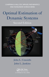 Enlarge image Cover: Optimal Estimation of Dynamic Systems - Chapman & Hall/CRC