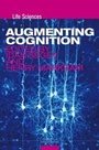 Cover: Augmenting Cognition - EPFL Press