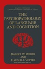 Cover: The Psychopathology of Language and Cognition - Springer