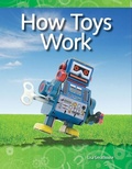 Cover: How Toys Work - Teacher Created Materials, Inc
