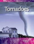 Cover: Tornadoes - Teacher Created Materials, Inc