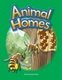 Cover: Animal Homes - Teacher Created Materials, Inc