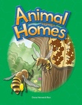 Cover: Animal Homes - Teacher Created Materials, Inc