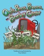 Cover: Oats, Peas, Beans, and Barley Grow - Teacher Created Materials, Inc