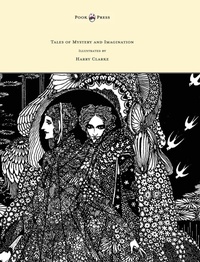 Abbildung von: Tales of Mystery and Imagination - Illustrated by Harry Clarke - Read Books
