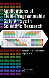 Abbildung von: Applications of Field-Programmable Gate Arrays in Scientific Research - CRC Press