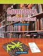 Cover: Grandpa's Birthday Present - Teacher Created Materials, Inc